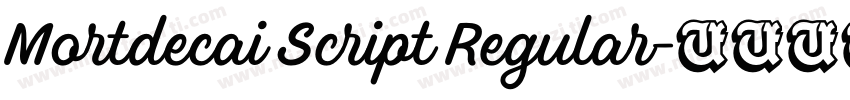 Mortdecai Script Regular字体转换